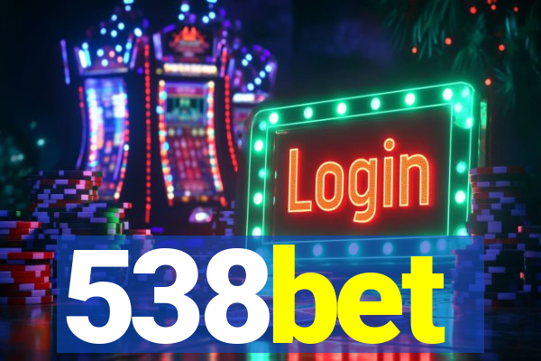 538bet