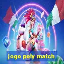 jogo poly match