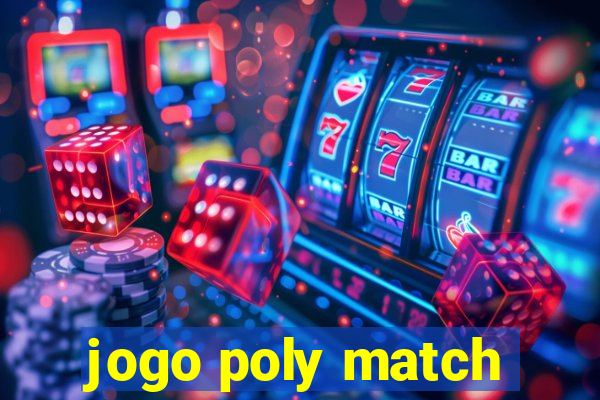 jogo poly match