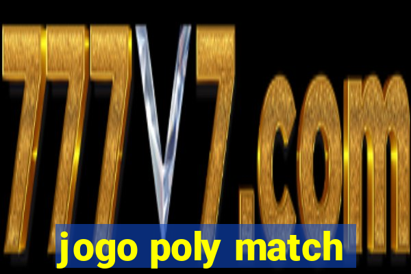 jogo poly match