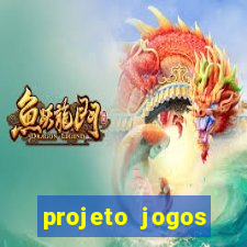 projeto jogos internos escolares