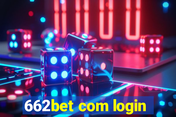 662bet com login