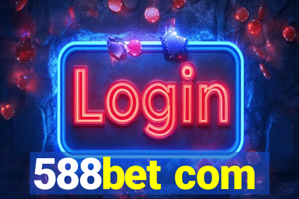 588bet com