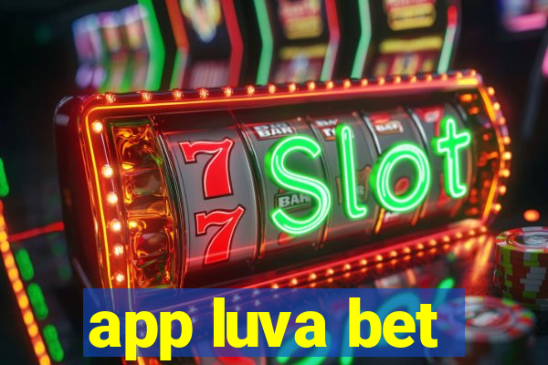 app luva bet