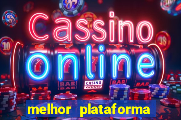 melhor plataforma para ganhar dinheiro jogando