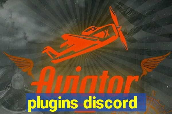 plugins discord