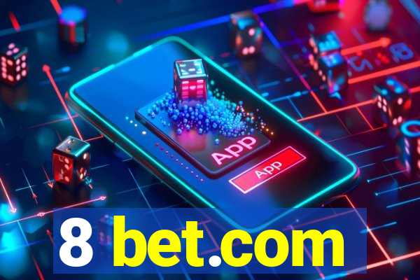 8 bet.com