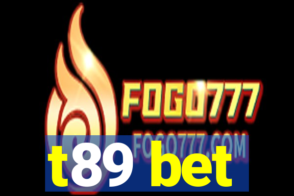 t89 bet