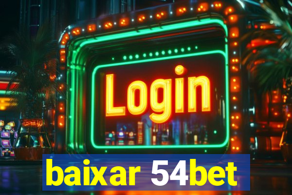 baixar 54bet