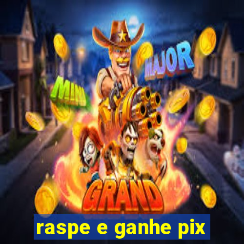 raspe e ganhe pix