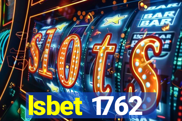 lsbet 1762