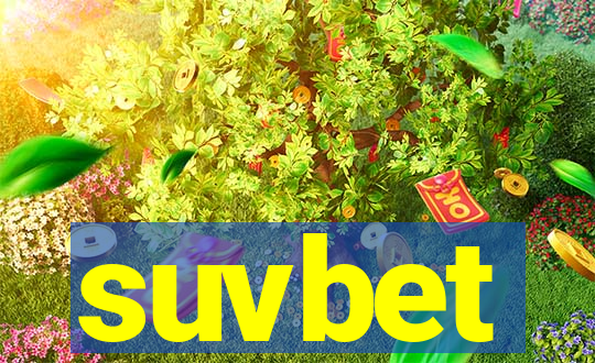 suvbet