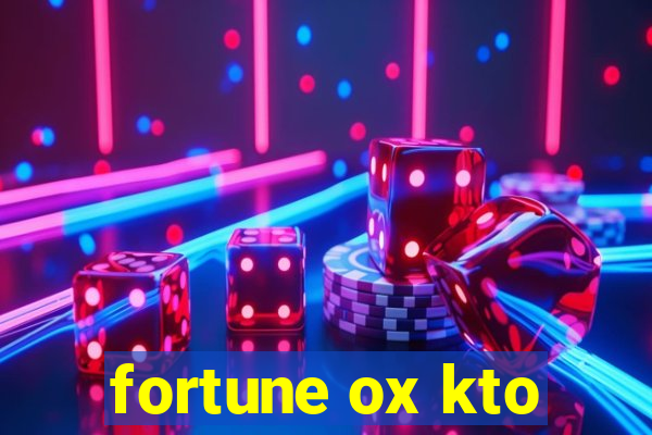 fortune ox kto