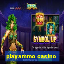 playammo casino