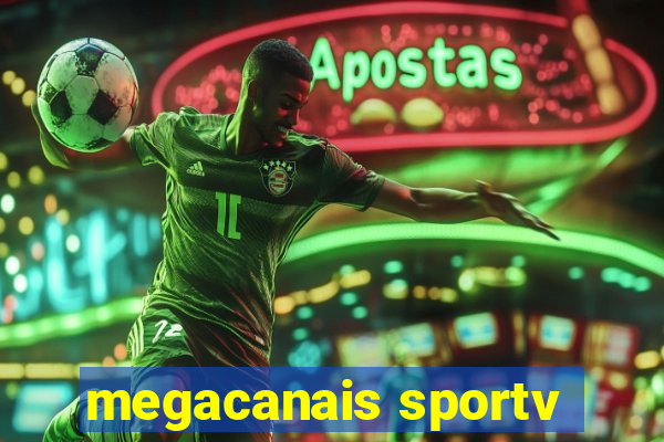 megacanais sportv