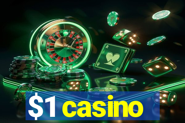 $1 casino