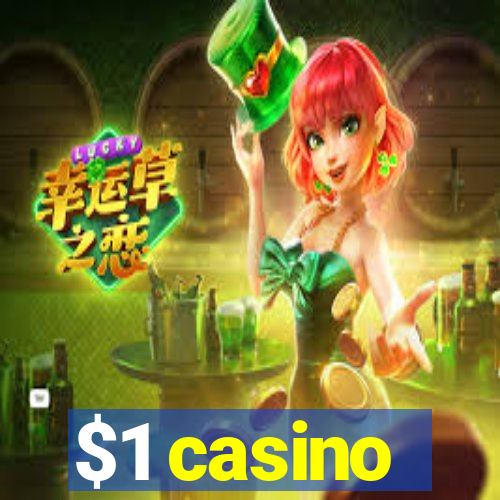 $1 casino