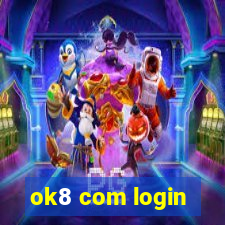 ok8 com login