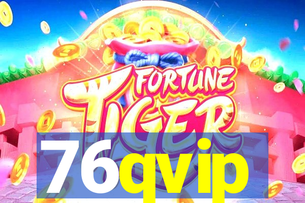 76qvip