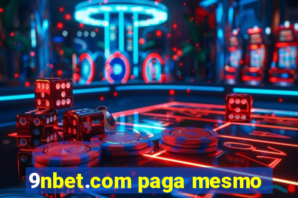 9nbet.com paga mesmo