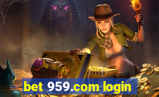 bet 959.com login