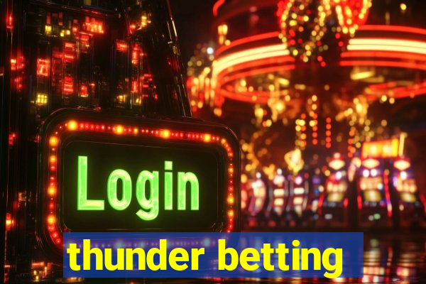 thunder betting