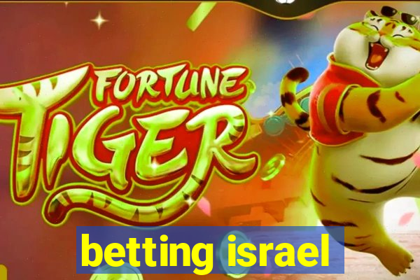 betting israel