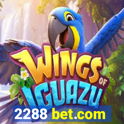 2288 bet.com