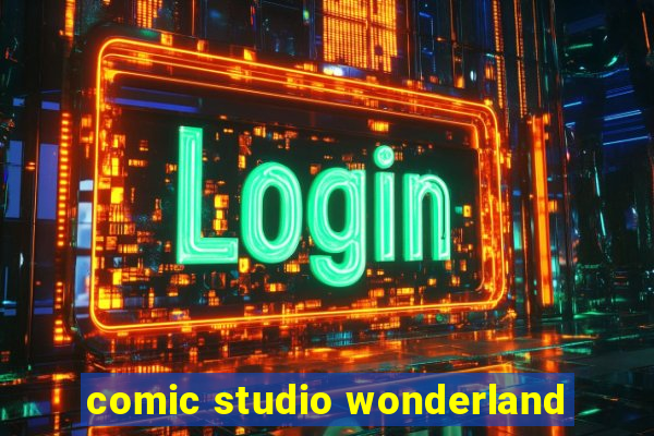 comic studio wonderland