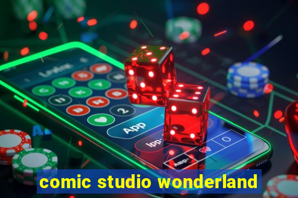 comic studio wonderland