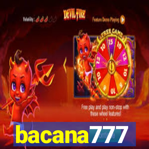 bacana777