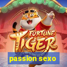 passion sexo