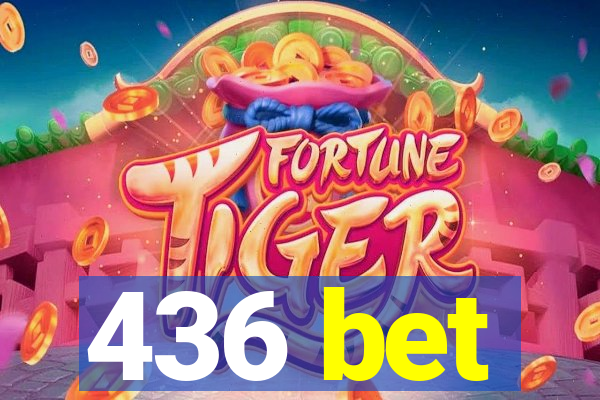 436 bet