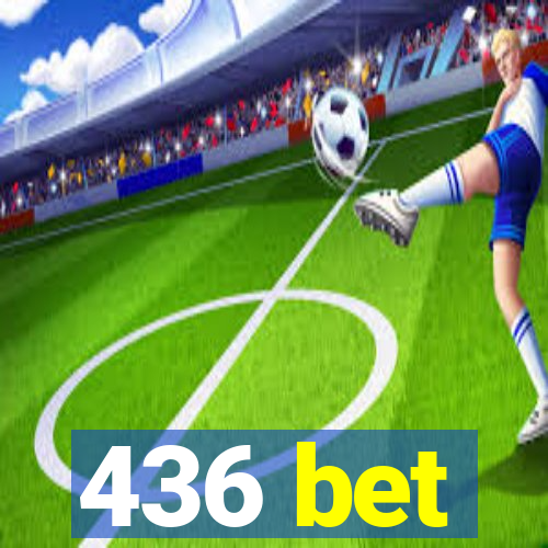 436 bet