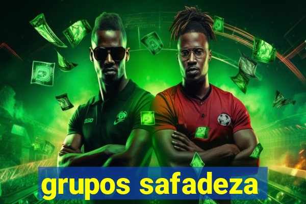 grupos safadeza