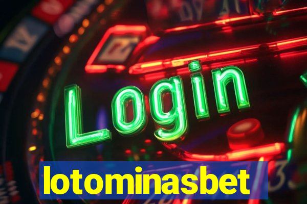 lotominasbet