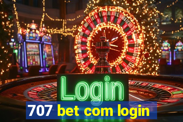 707 bet com login