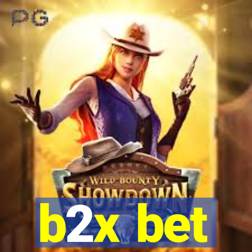 b2x bet