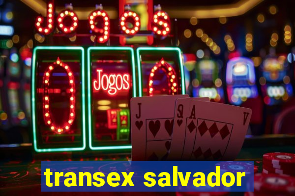 transex salvador