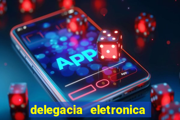 delegacia eletronica policia civil sao paulo