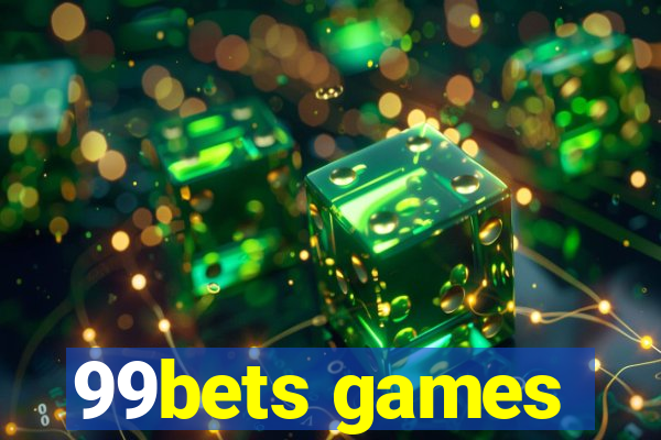 99bets games