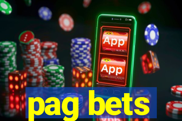 pag bets