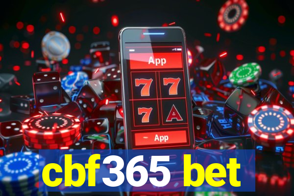 cbf365 bet