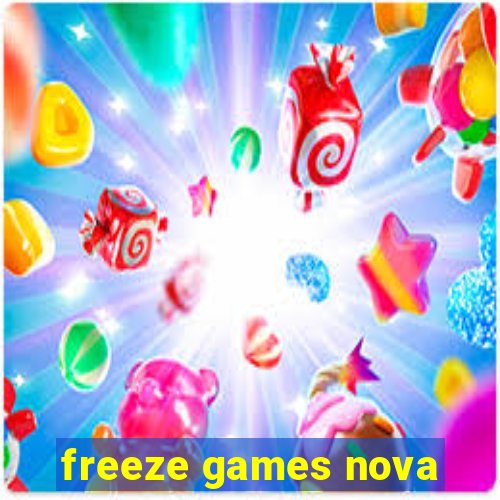 freeze games nova