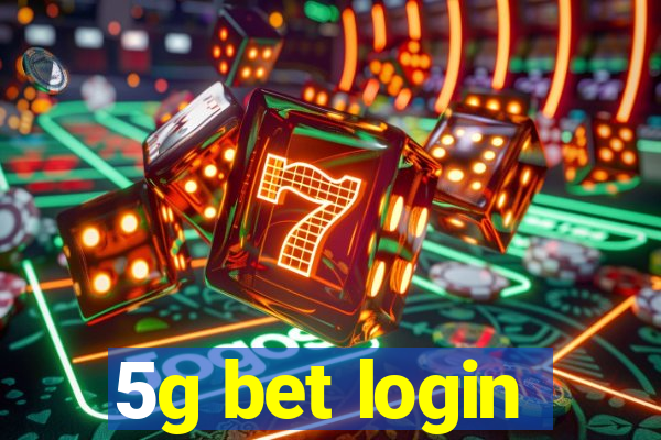 5g bet login