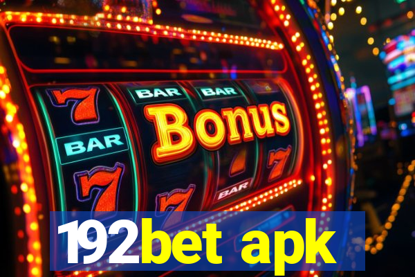 192bet apk