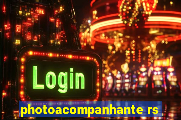 photoacompanhante rs