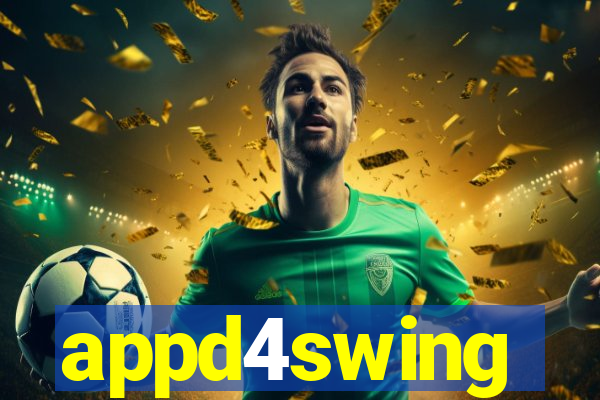 appd4swing