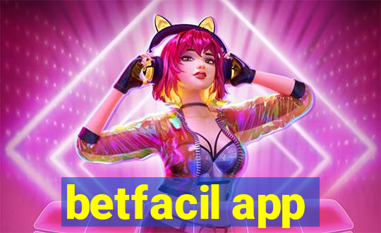 betfacil app