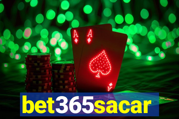 bet365sacar